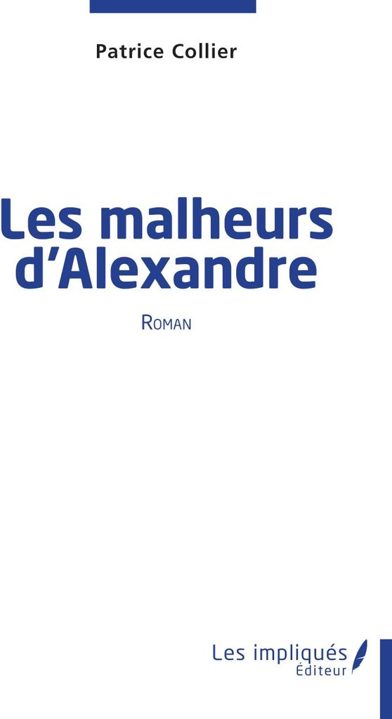 Les malheurs d'Alexandre
