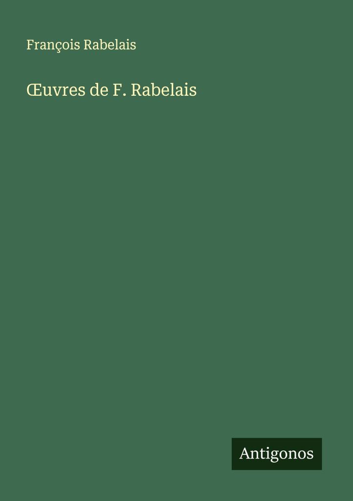 ¿Werke von F. Rabelais