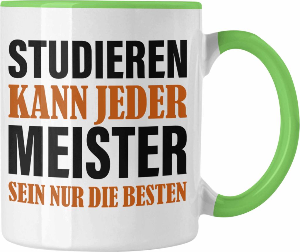 Trendation - Meisterprüfung Bestanden Geschenke Meister Prüfung Tassen Männer Metallbauer Dachdecker Maler Elektrotechnik Elektronik Schreiner (...