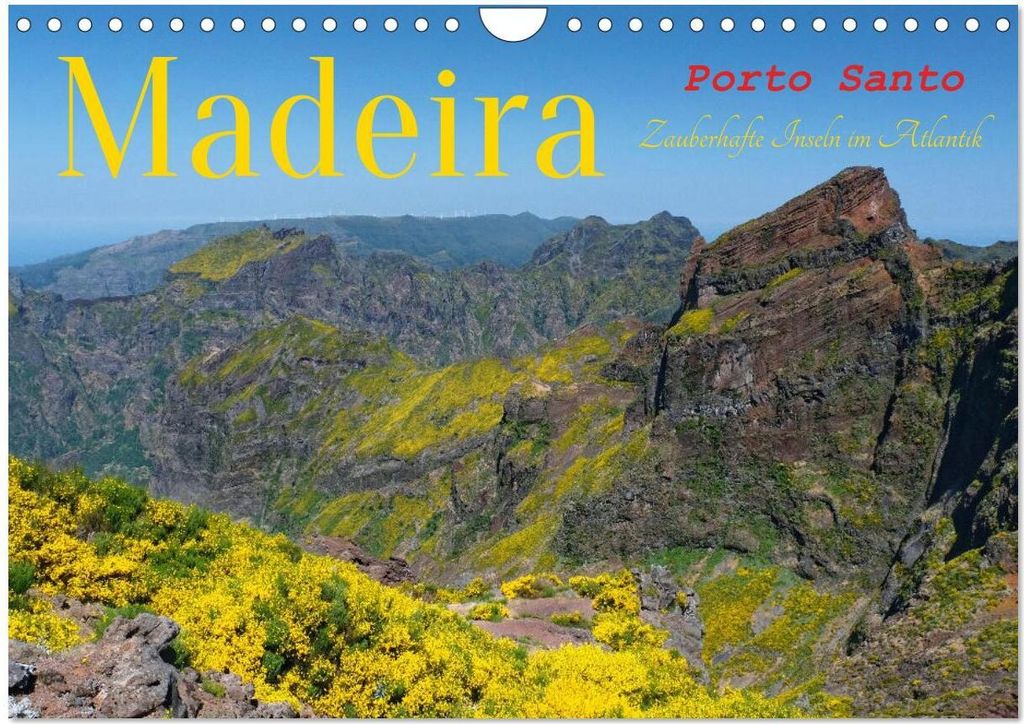 Madeira und Porto Santo (Wandkalender 2026 DIN A4 quer), CALVENDO Monatskalender