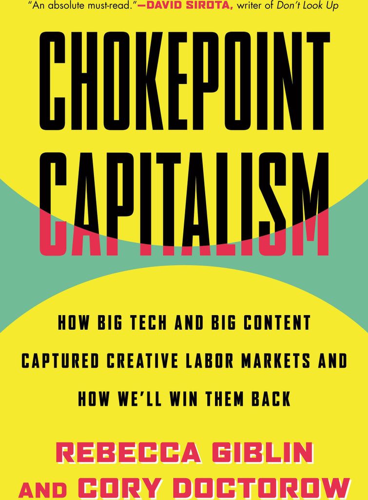 Chokepoint Capitalism