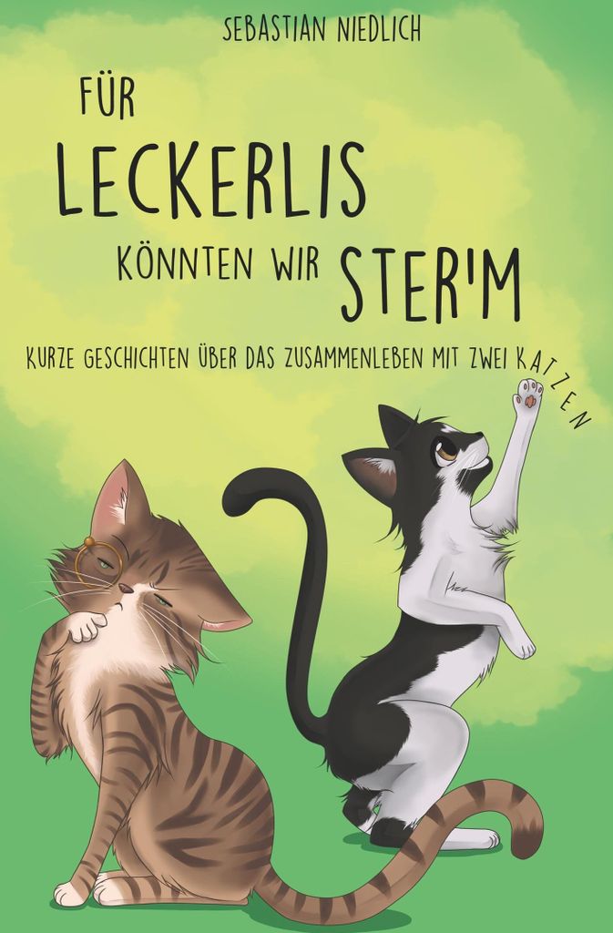 Für Leckerlis könnten wir ster'm