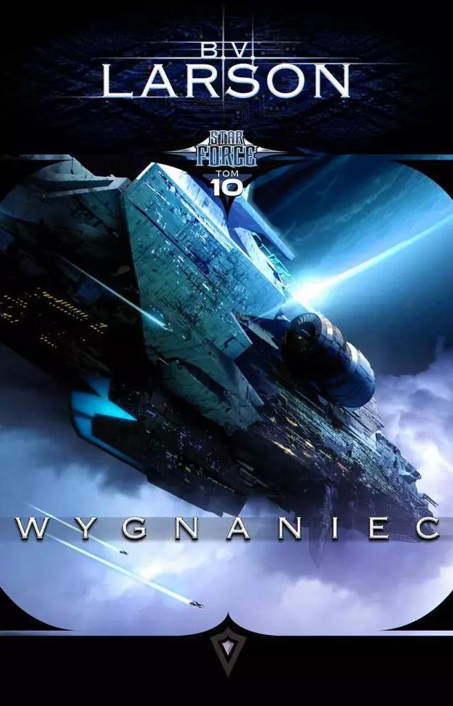 Star Force T.10 Wygnaniec - B.V. Larson, David VanDyke
