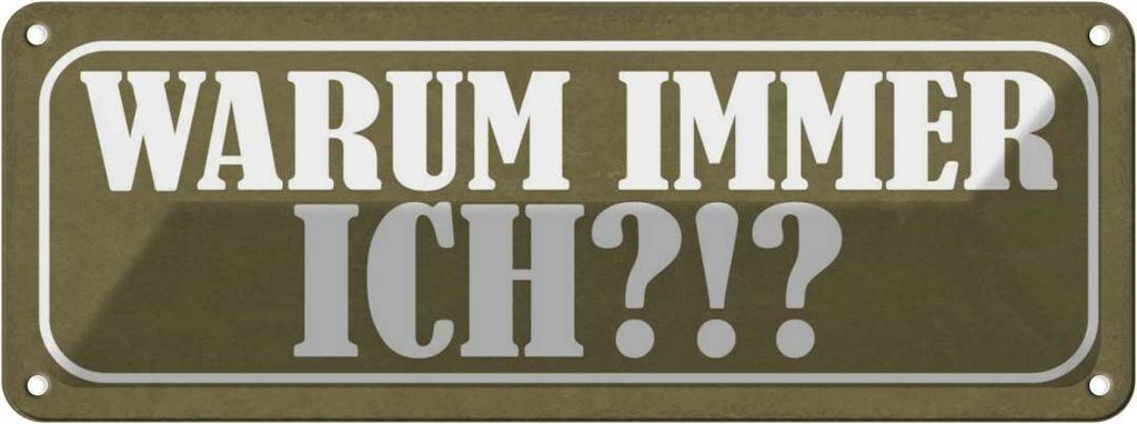 vianmo Blechschild 10x27 cm warum immer ich Dekoration Spruch Zitat