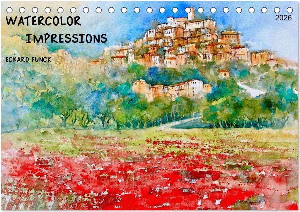 WATERCOLOR IMPRESSIONS (Desk Calendar 2026 DIN A5 landscape), CALVENDO 12 Month DeskCalendar
