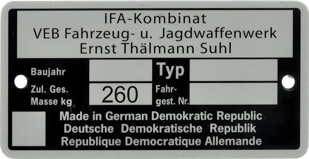 Typenschild - IFA Kombinat VEB Fajas, Zul. Ges. Masse 260 kg - bis Baujahr 1990