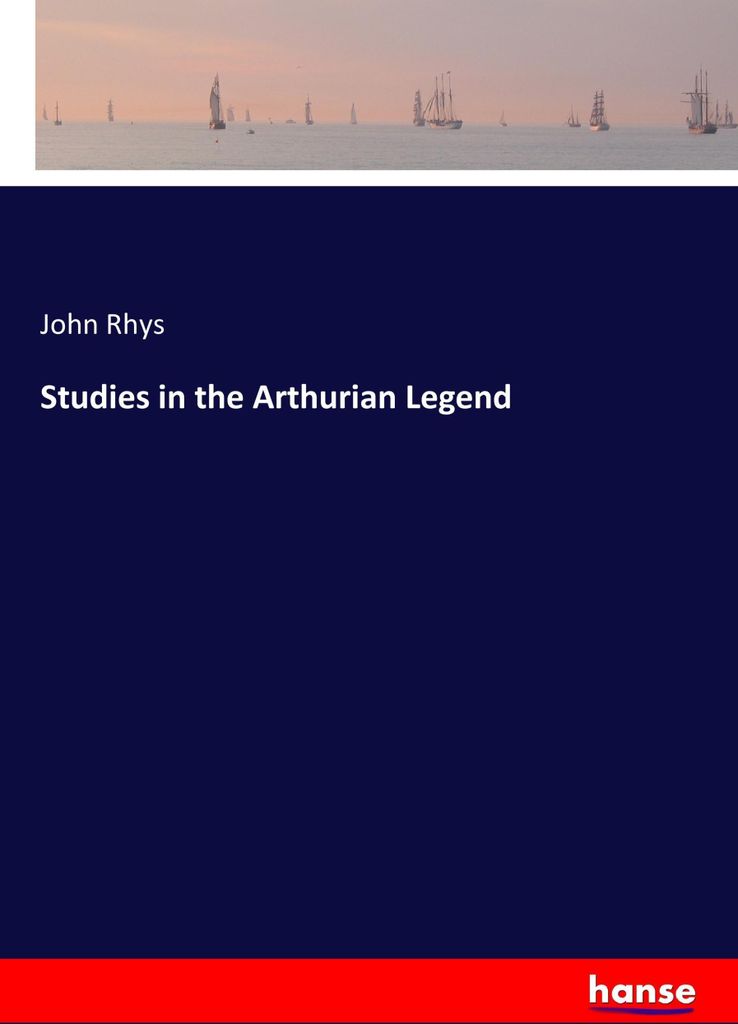 Studies in the Arthurian Legend