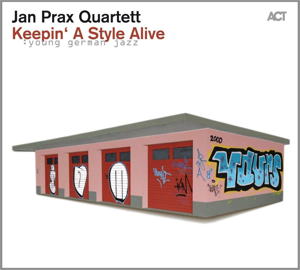 Prax,Jan Quartett-Keepin' A Style Alive