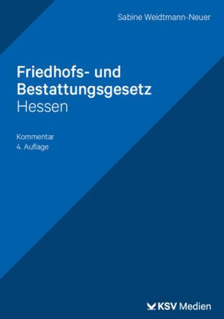 Législation Funéraire Hesse : Guide Friedhofs- und Bestattungsgesetz
