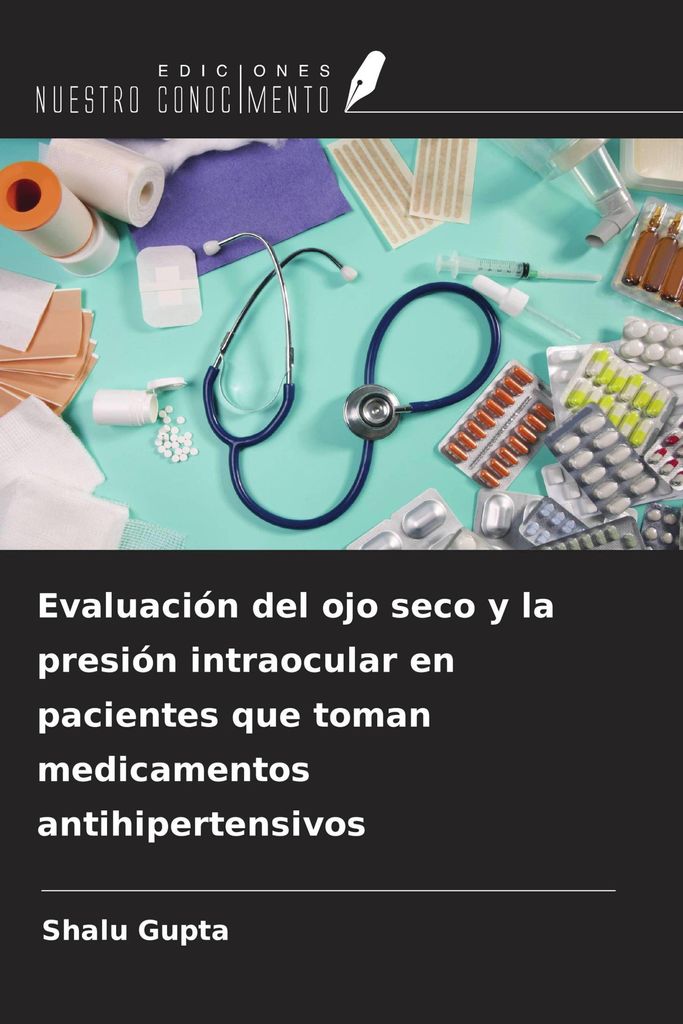 Evaluación del ojo seco y la presión intraocular en pacientes que toman medicamentos antihipertensivos