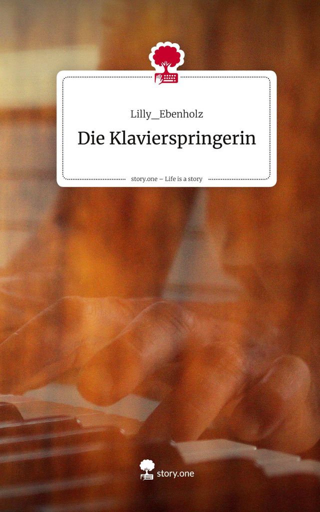 Die Klavierspringerin. Life is a Story - story.one
