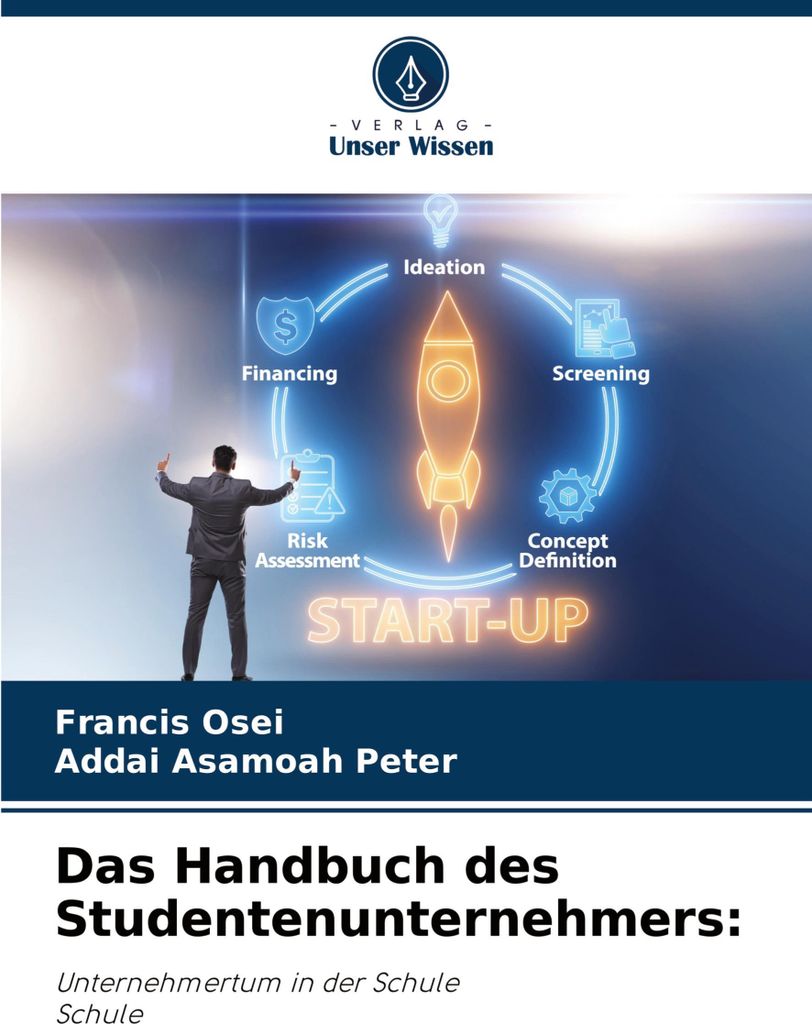 Das Handbuch des Studentenunternehmers: