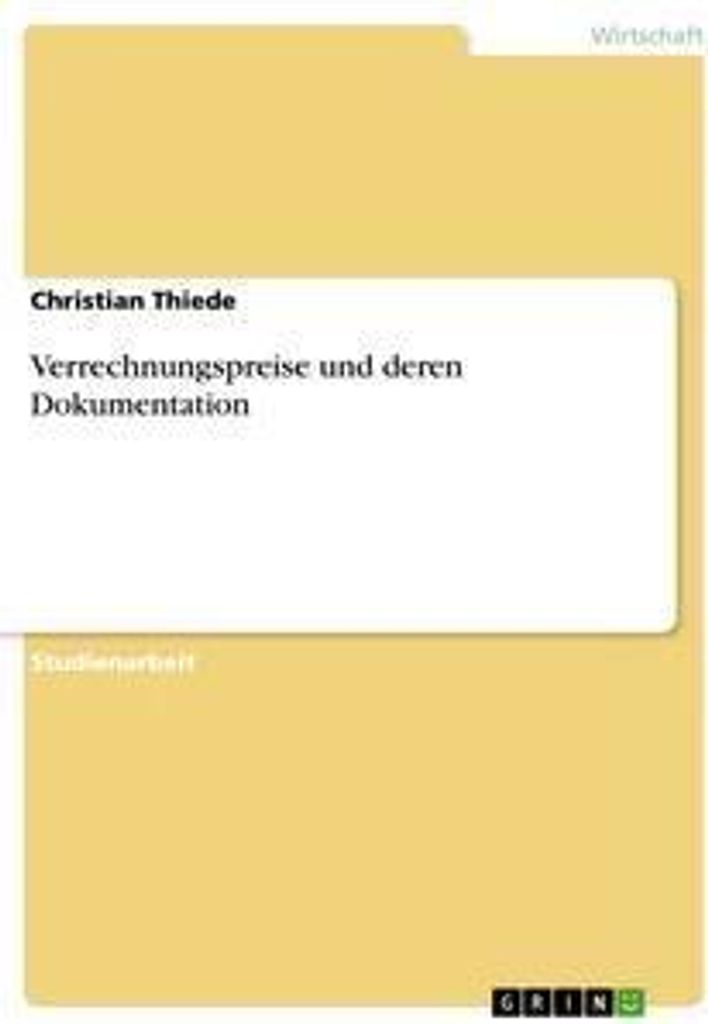 Verrechnungspreise und deren Dokumentation