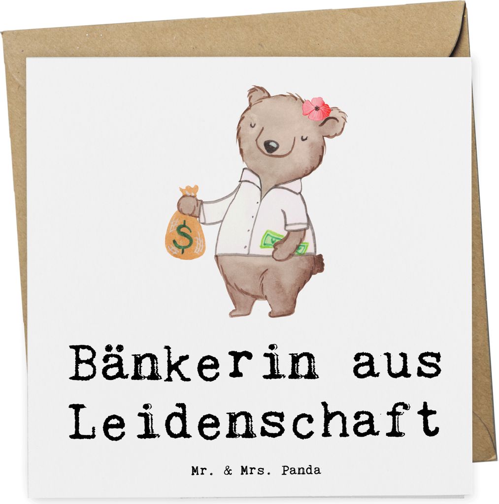 Mr. & Mrs. Panda Klappkarte Bänkerin Leidenschaft - Weiß - Geschenk, Spruch, faltkarte, Bankangestellte, Glückwunschkarte, Witzig, Beruf, anlass...