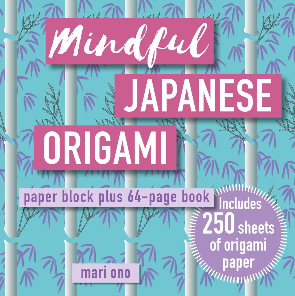 Mindful Japanese Origami – Lingua: Inglese
