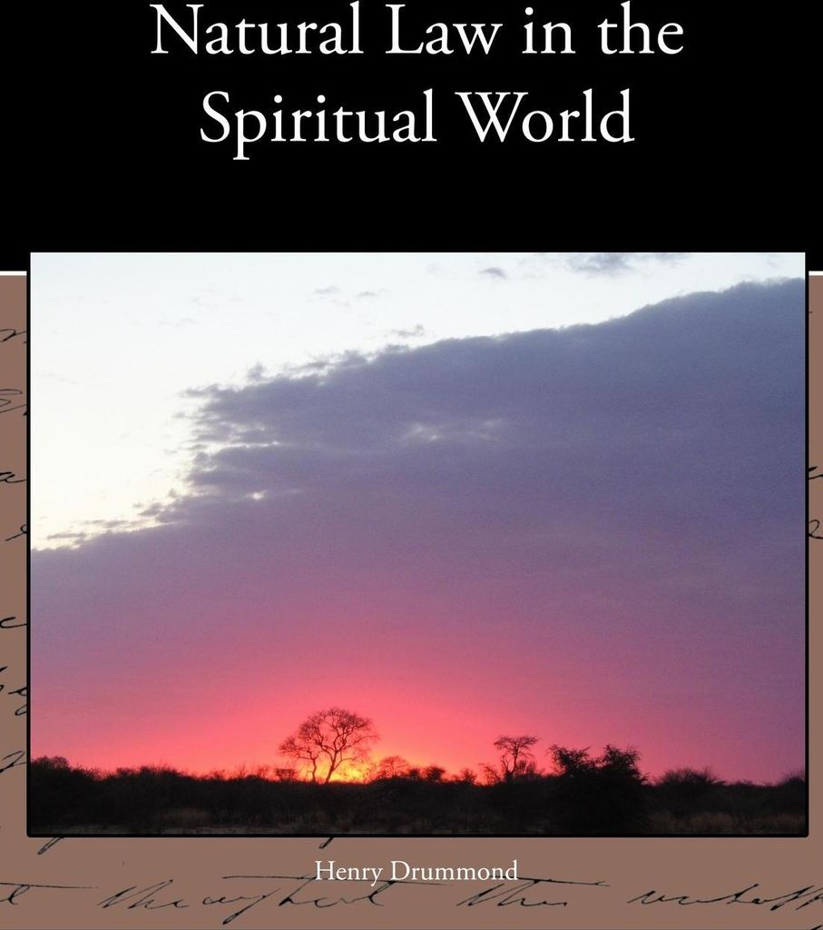 Natural Law in the Spiritual World