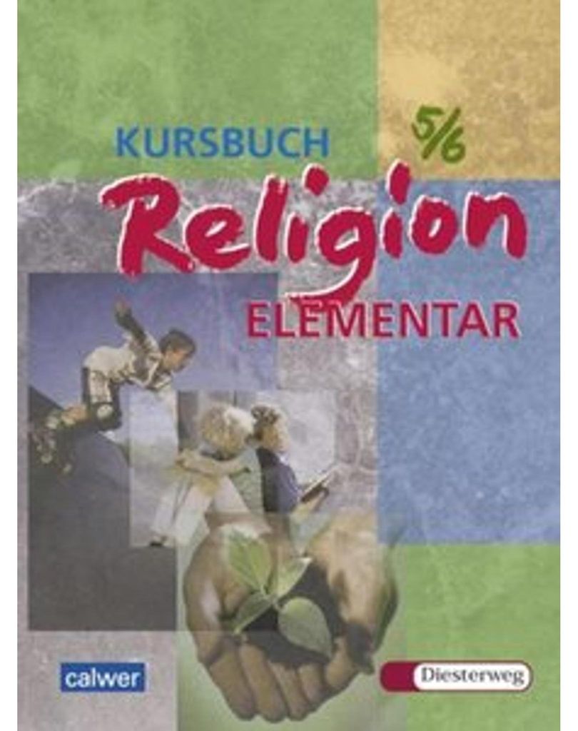 Kursbuch Religion Elementar 5/6