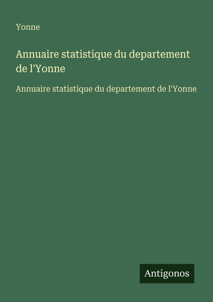 Statistisches Jahrbuch des Departements Yonne