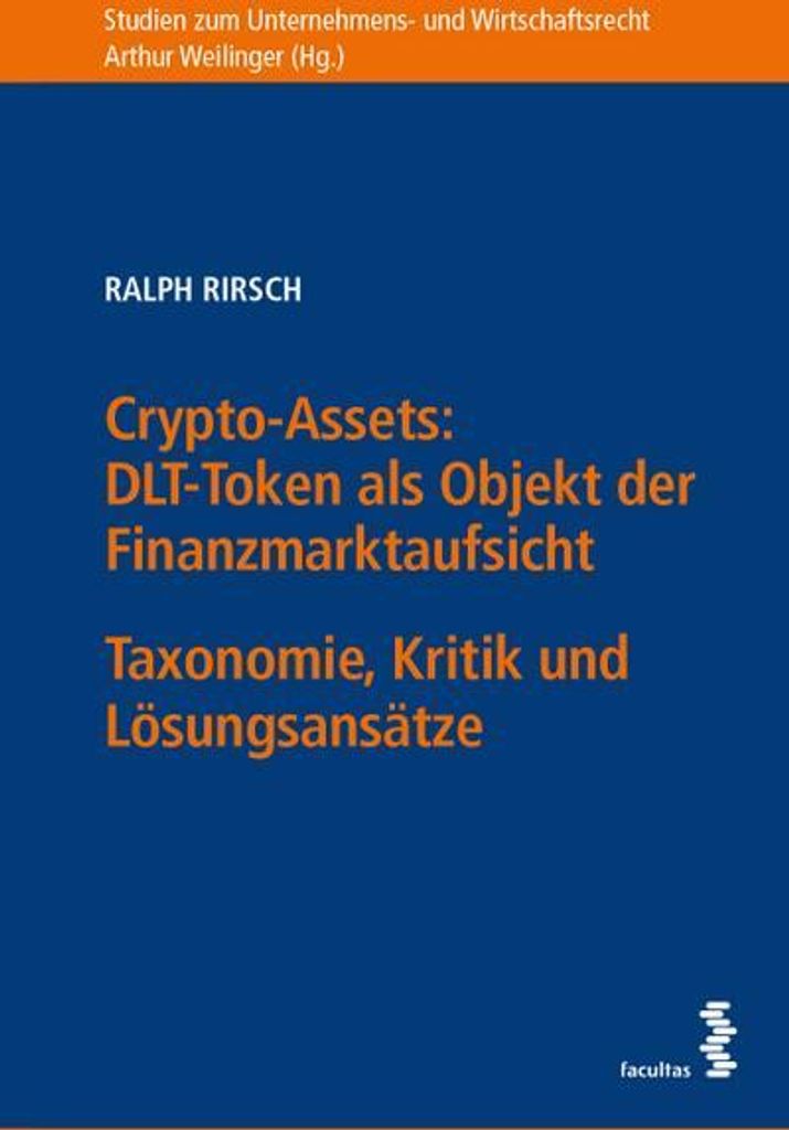 Crypto-Assets: DLT-Token als Objekt der Finanzmarktaufsicht