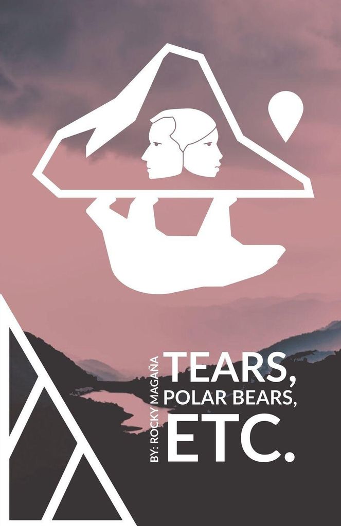 Tears, Polar Bears, Etc.