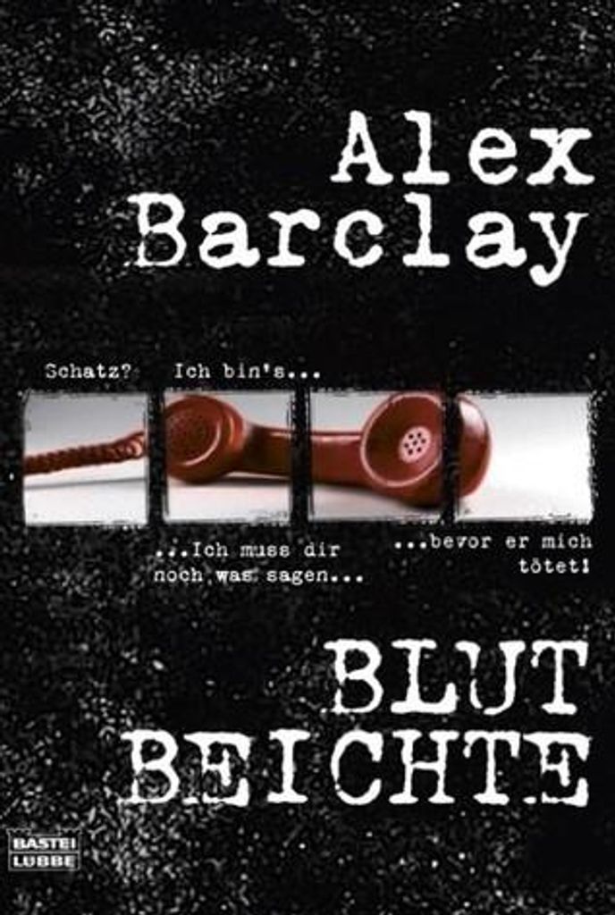 Barclay, A: Blutbeichte