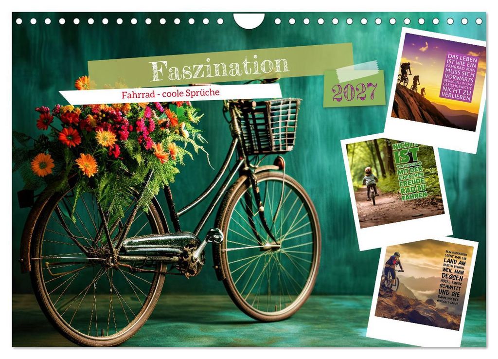 Faszination Fahrrad - coole Sprüche (Wandkalender 2027 DIN A4 quer), CALVENDO Monatskalender
