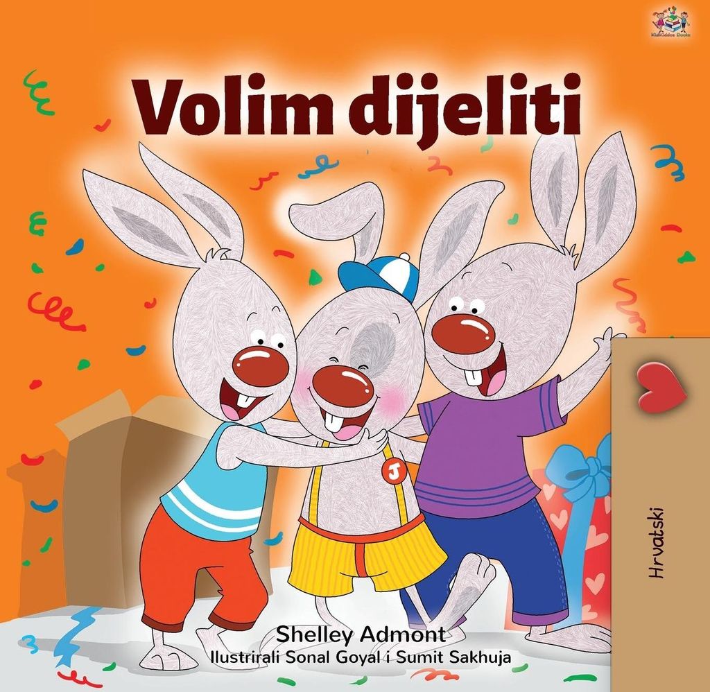 I Love to Share (Croatian Children's Book)