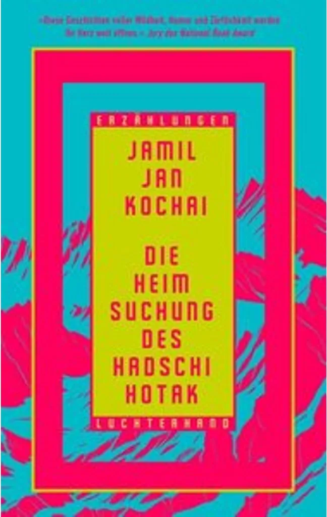 Roman contemporain Die Heimsuchung des Hadschi Hotak - Édition Littérature