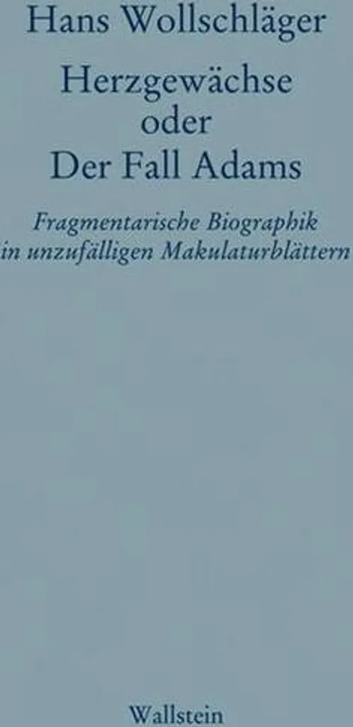 Livre Herzgewächse ou Der Fall Adams - Édition Littéraire Rare