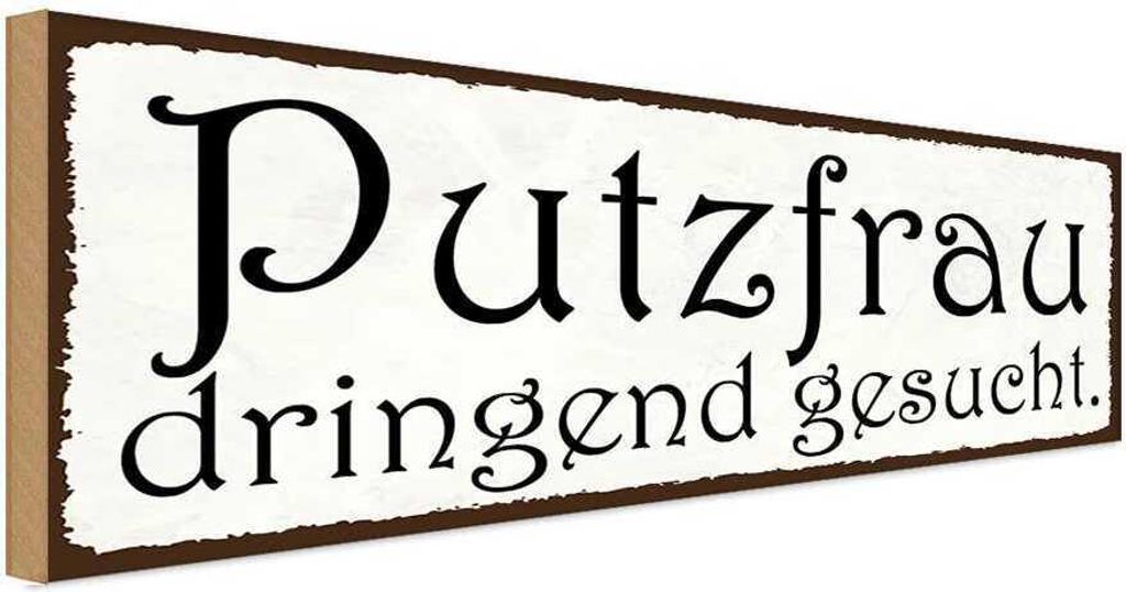 vianmo Holzschild 10x27 cm Putzfrau dringend gesucht Beruf Arbeit