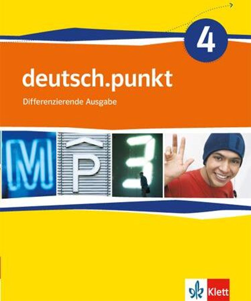 deutsch.punkt 4. Schülerbuch. 8. Schuljahr. Mittelschule. Differenzierende Ausgabe