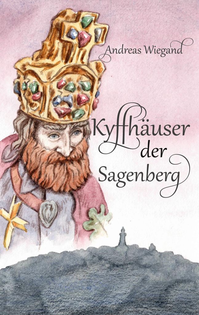 Kyffhäuser der Sagenberg Produktbild 