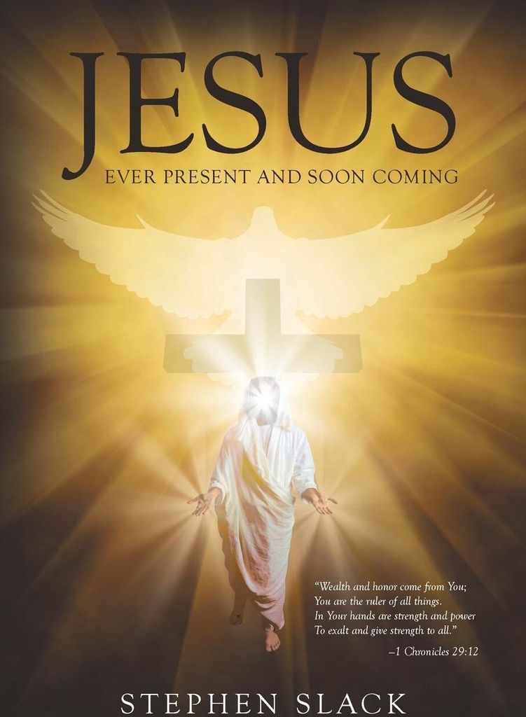 Jesus, Ever Present and Soon Coming