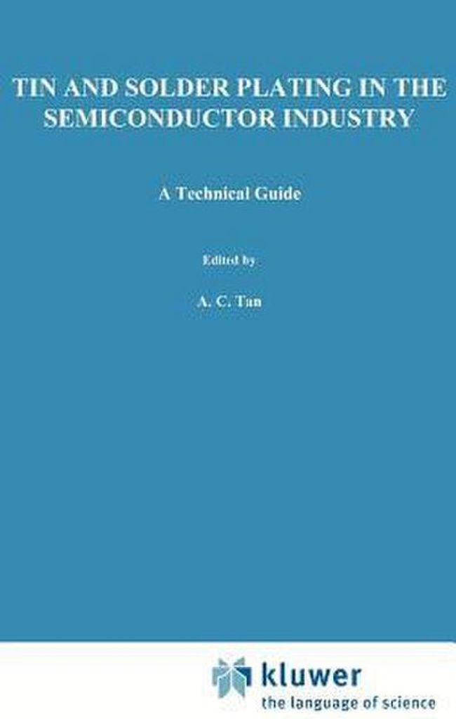 Tin and Solder Plating in the Semiconductor Industry