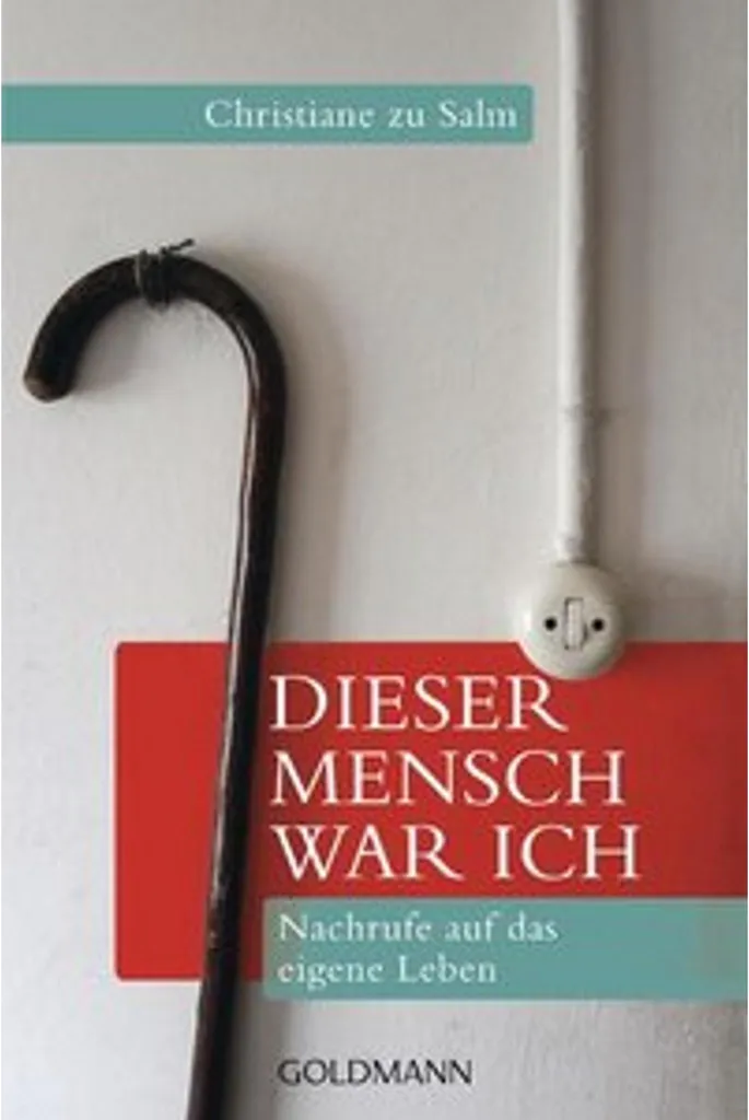 Dieser Mensch war ich : Livre de Christiane zu Salm sur le sens de vie