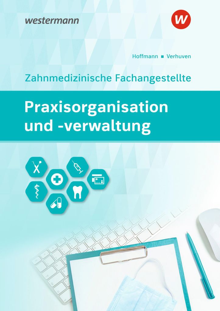 Praxisorganisation und -verwaltung für Zahnmedizinische Produktbild 