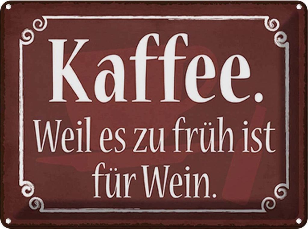 vianmo Blechschild 30x40 cm Kaffee weil zu früh sit für Wein Essen Trinken