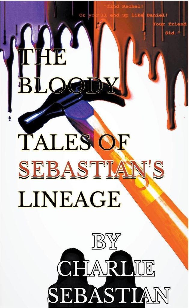 The Bloody Tales of Sebastian's Lineage