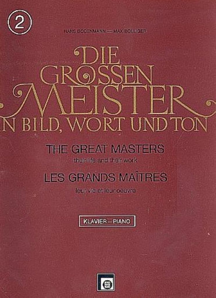 Die großen Meister in Bild, Wortund Ton Band 2