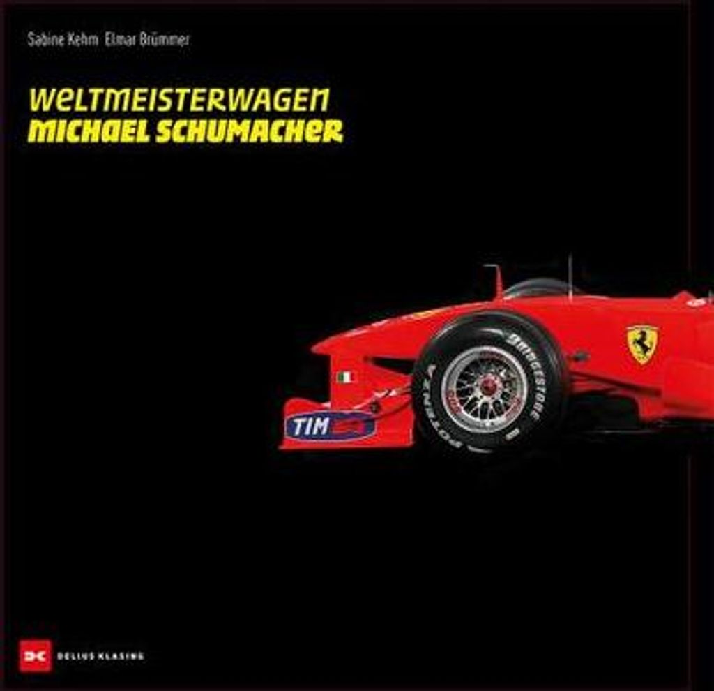 Weltmeisterwagen Michael Schumacher