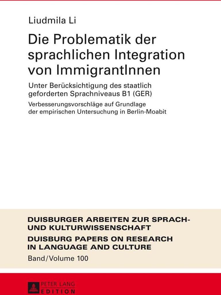Die Problematik der sprachlichen Integration von ImmigrantInnen