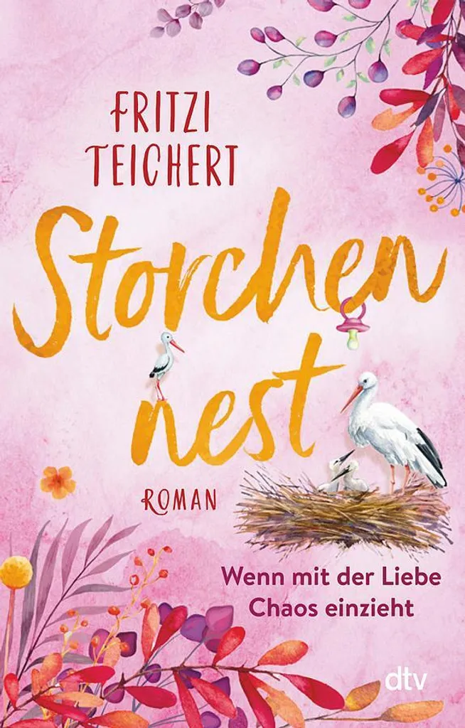 Storchennest - Livre Wenn mit der Liebe Chaos einzieht pour Parents