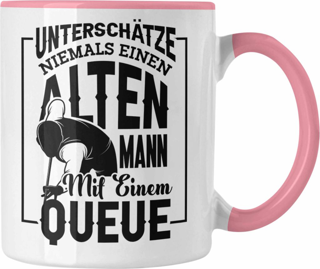 Trendation - Billard Pool Tasse Geschenk Unterschätze Niemals Einen Alten Mann Mit Einem Queue (Rosa)