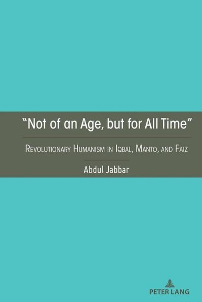 Not of an Age, but for All Time
