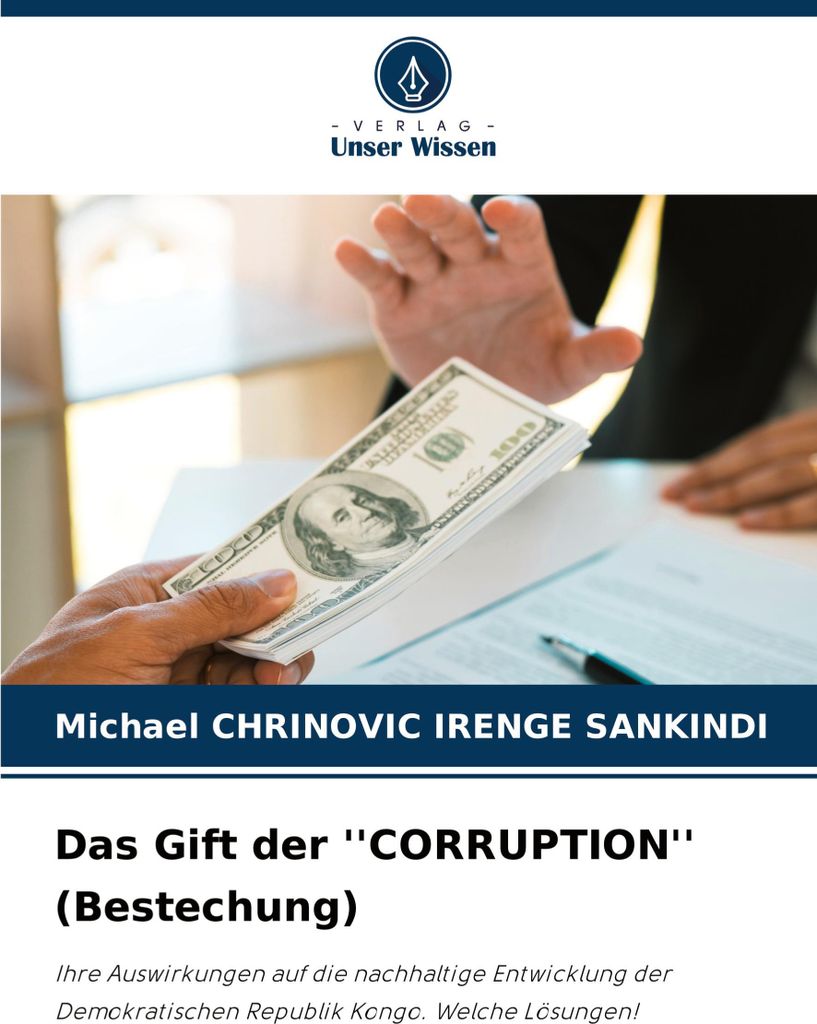 Das Gift der ''CORRUPTION'' (Bestechung)