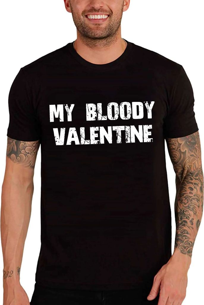 Herren Grafik T-Shirt Mein blutiger Valentinsgruß – My Bloody Valentine – Öko-Verantwortlich Vintage Jahrgang Kurzarm Lustige Druck Geburtstag