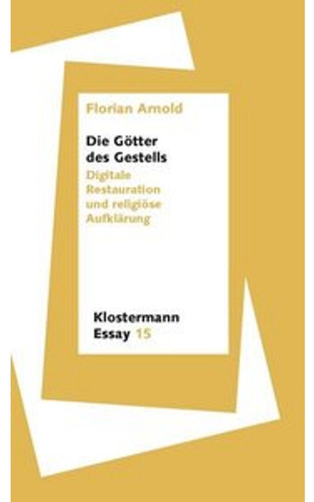 Die Götter des Gestells