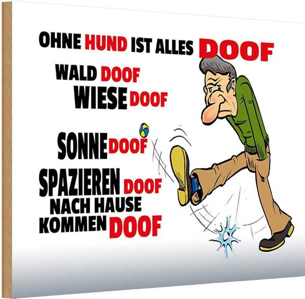 vianmo Holzschild 20x30 cm ohne Hund ist alles doof Tier Haustier
