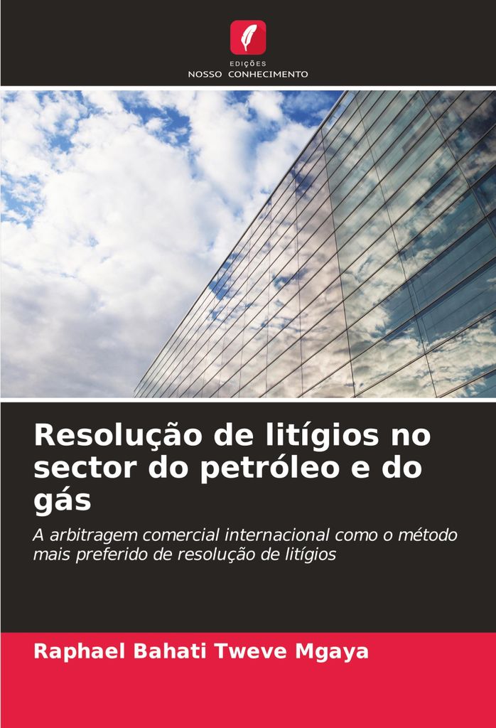 Resolução de litígios no sector do petróleo e do gás