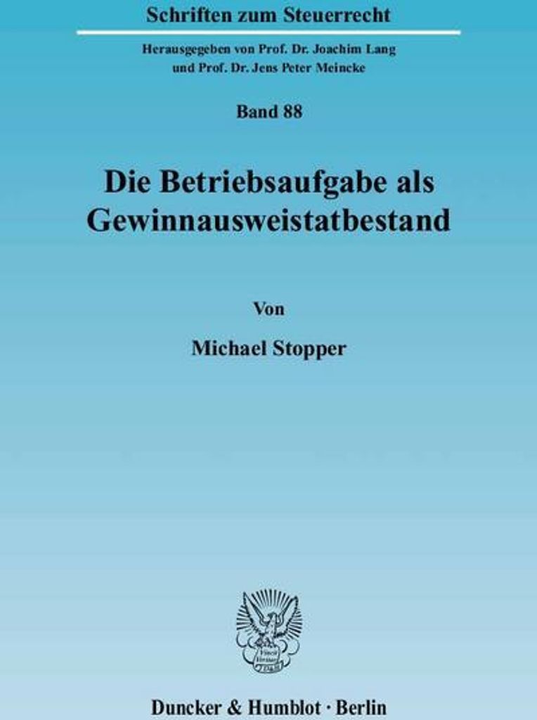 Die Betriebsaufgabe als Gewinnausweistatbestand